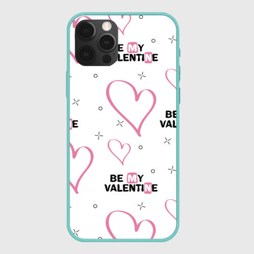 Чехол для iPhone 12 Pro Max Be My Valentine фото